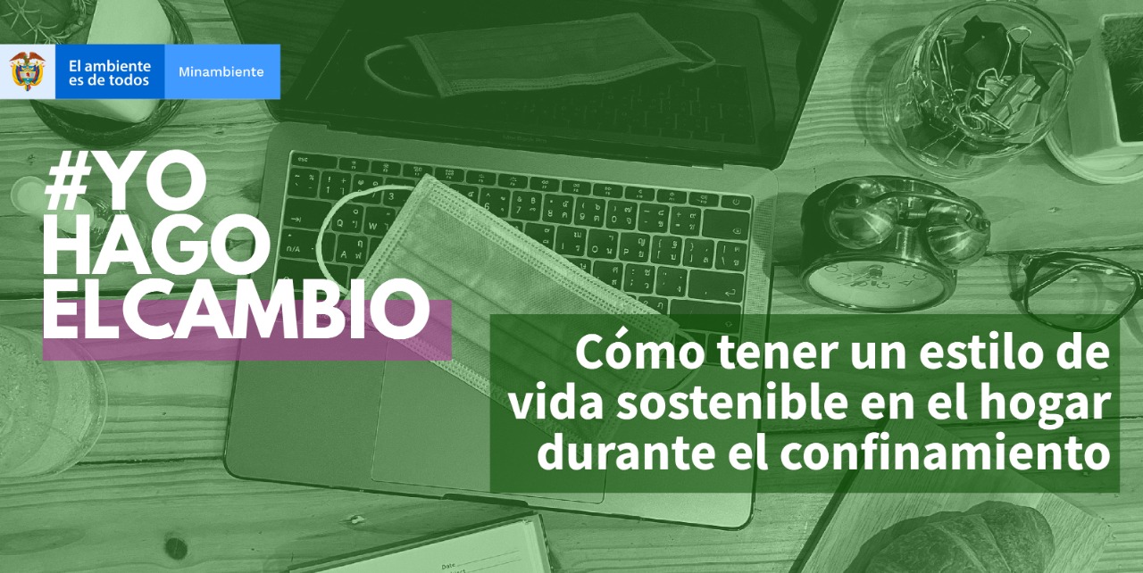 ¿Cómo llevar un estilo de vida sostenible en tiempos de Pandemia?