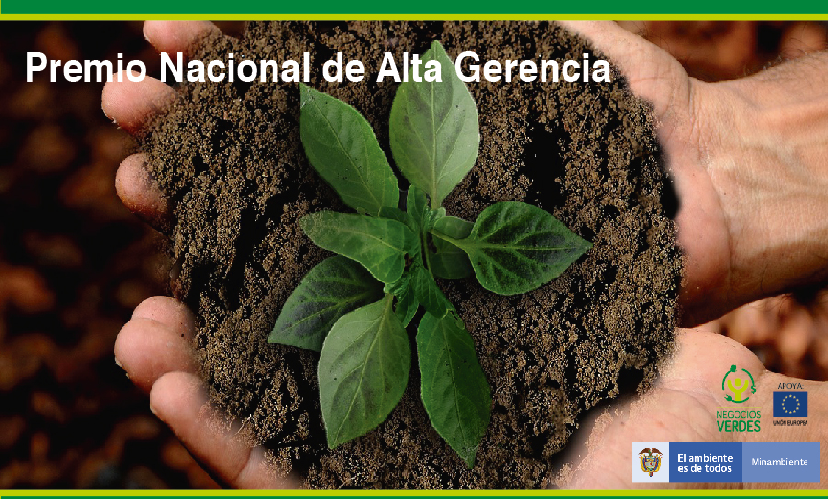 Minambiente participa en el Premio Nacional de Alta Gerencia con el Programa de Generación de Negocios Verdes