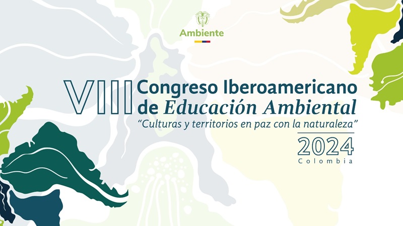 COP16: Colombia será el epicentro del VIII Congreso Iberoamericano de Educación Ambiental